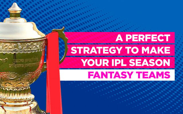 IPL 2021 Season Fantasy - How to Play, Transfer Tips and More