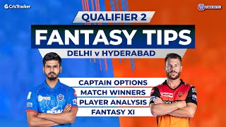 Delhi vs Hyderabad - Qualifier 2, 11Wickets Fantasy Cricket Tips, Indian T20 League
