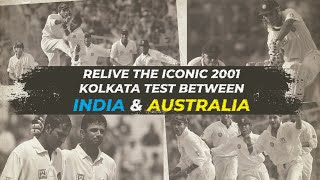 India vs Australia 2nd Test 2001 Story | India's historical win after follow-on | Kolkata