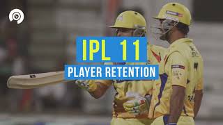 IPL 2018, player retention: All you need to know