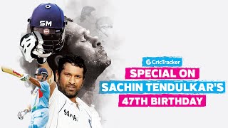 Sachin Tendulkar Birthday Special | CricTracker