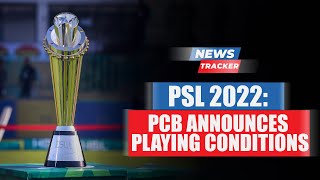PCB Announces Playing Conditions For 7th Season Of PSL And More News