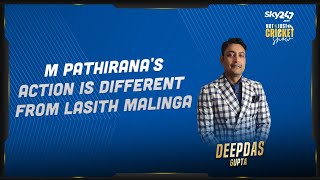 Deep Dasgupta on what makes Matheesha's bowling action different from Malinga