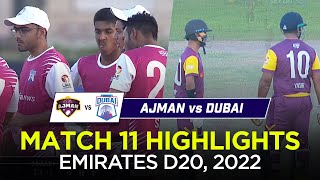 Ajman vs Dubai | Full Match Highlights | Emirates D20 2022