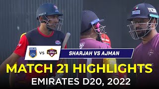 Ajman vs Sharjah | Full Match Highlights | Emirates D20 2022