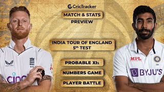 England vs India, 5th Test: Predicted Playing XIs & Stats Preview