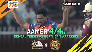 Unstoppable Aamer | Bengal Tigers vs Northern Warriors | Abu Dhabi T10 League