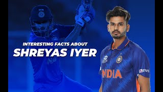 Interesting Facts You Might Have Not Known About Shreyas Iyer