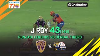 Punjabi Legends vs Bengal Tigers | Jason Roy 43(14) | Abu Dhabi T10 League