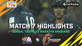 Maratha Arabians vs Bengal Tigers | Full Match 7 Highlights| Abu Dhabi T10 League Season 2