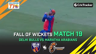 Delhi Bulls vs Maratha Arabians | Match 19 Fall of Wickets | Abu Dhabi T10 Season 3