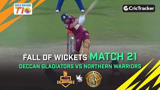 Deccan Gladiators vs Northern Warriors | Match 21 Fall of Wickets | Abu Dhabi T10 Season 3